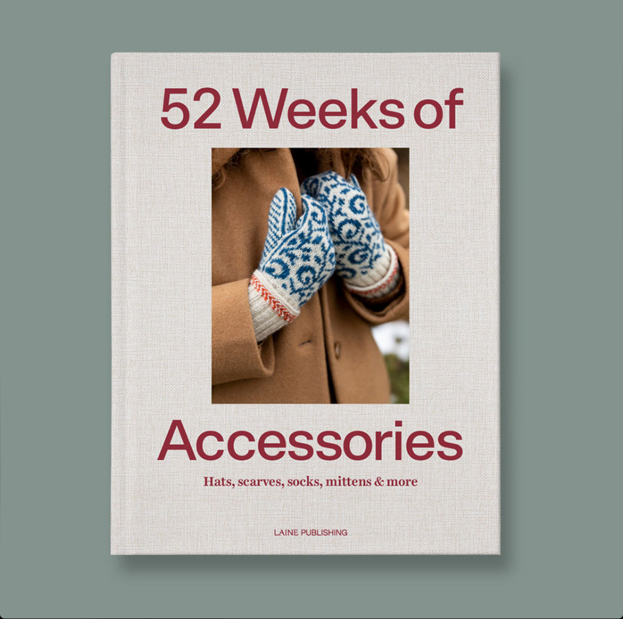 52 Weeks of Accessoires par LAINE